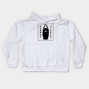 Common sinner,nun Kids Hoodie